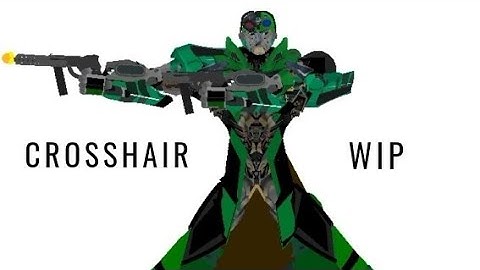 CROSSHAIR WIP PART 3 - TRANSFORMERS SHORT TEST