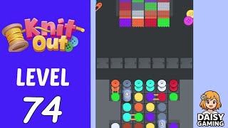 Knit Out Level 74 Walkthrough