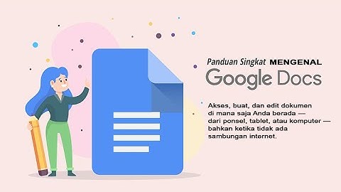 Mengenal Aplikasi Pengelola Kata Google Documents