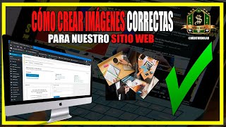 🔝Cómo CREAR IMÁGENES correctas para nuestro SITIO WEB✅ | en WORDPRESS sin derechos de AUTOR 2020 ✅