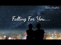 Falling For You Lyrics - Shrey Singhal | Official Video| Lyrics Kingdom