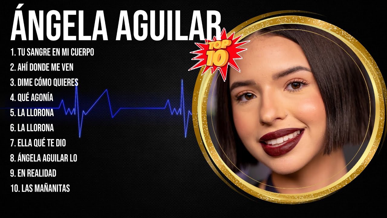Ángela Aguilar Greatest Hits Latin Music Playlist Full Album ~ Best Collection Of All Time Ángela Aguilar Greatest Hits Latin Music Playlist Full Album ~ Best Collection Of All Time
