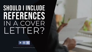 Celebrity Should I include references in a cover letter? Wealth