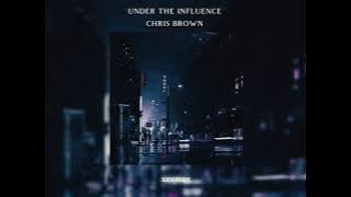 Download lagu chris brown - under the influence (layered remix)