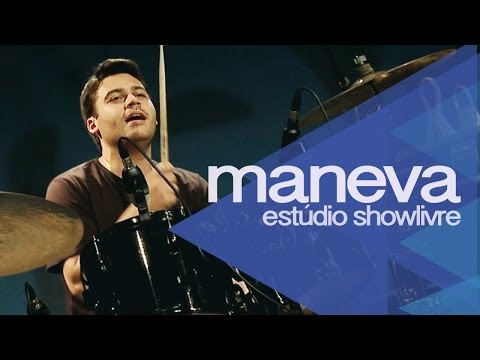 Maneva - Pisando descalço Ao Vivo no Estúdio Showlivre 2014