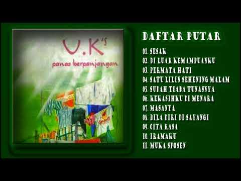 U.K's - Panas Berpanjangan (Full Album 1996)
