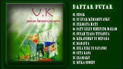 U.K's - Satu Lilin Sehening Malam (Full Album 1996)  - Durasi: 1:01:30. 