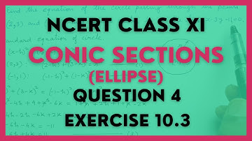 Conic Sections Exercise 10.3 Q4 Class 11 NCERT Maths