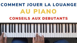 Louange piano tuto