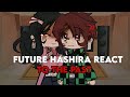 Future hashira react to the past  remake  gcrv  au