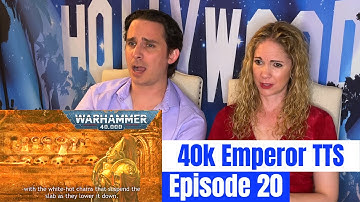 If the Emperor Had A Text-to-Speech Device Reaction | Episode 20 | Warhammer 40k