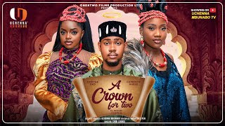 Download Lagu A CROWN FOR TWO - CLINTON JOSHUA, CHINENYE NNEBE, OMECHE OKO latest 2025 nigerian movies MP3 Download Lagu A CROWN FOR TWO - CLINTON JOSHUA, CHINENYE NNEBE, OMECHE OKO latest 2025 nigerian movies MP3
