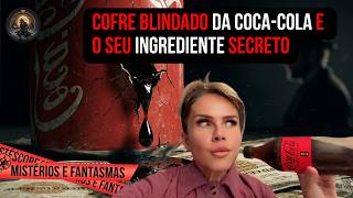 O Segredo Oculto por Trás da Fórmula da Coca-Cola