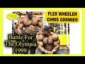 Flex Wheeler & Chris Cormier - BACK - The Battle For The Olympia 1999