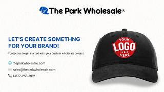 The Park Wholesale | Professional Custom Hat Embroidery | From Logo Mockup to Final Delivery