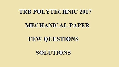 Trb 2017 exam solutions/mech