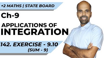+2 | Ex - 9.10 | Sum No. 9 | Applications of Integration | Class 12 | State Board | ram maths