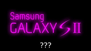 25 Samsung Galaxy S2 Startup Sound Variations in 2 Minutes