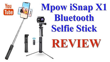 Mpow iSnap X1 Selfie Stick Tripod REVIEW
