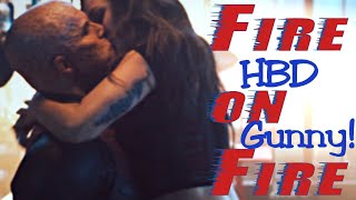 Fire on Fire (Multicouples) | HBD Gunný!
