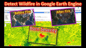 Identify Forest Fire Affected Areas in GEE Using NBR | Sentinel-2 Burn Severity Mapping Tutorial