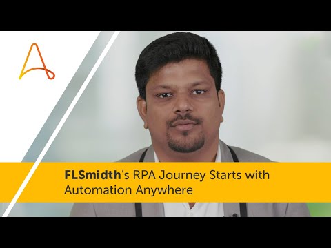 FLSmidth’s RPA Journey Starts with Automation Anywhere | Customer Success Story