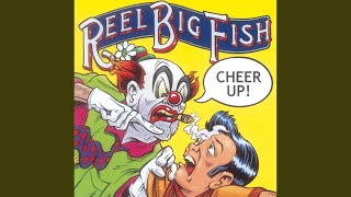 Watch Reel Big Fish Rock It With I video