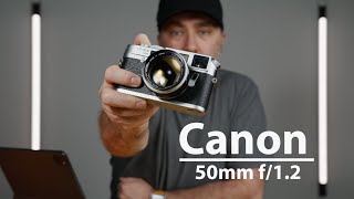 Canon 50mm f/1.2 Lens - Tested on the Leica M6 TTL & M10-P