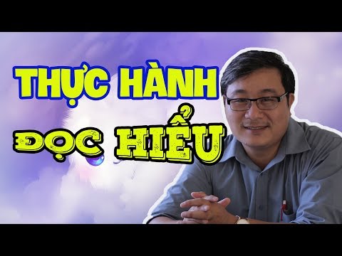 BÀI TẬP ĐỌC HIỂU MÔN VĂN - trích khoá học Ngữ văn điểm 8+ Ths Phan Danh Hiếu