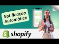 Como enviar notificações automáticas no WhatsApp com a Shopify