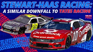 Stewart-Haas Racing A Similar Downfall To Yates Racing