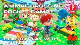 Видео Animal Crossing: Pocket Camp - How to Play With Friends (автор: PrimaGamesVideo)