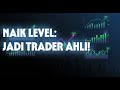 RAHASIA TRADER AHLI: Dari Kompetensi ke MASTERY Sejati (Psikologi Trading)