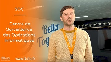 Découvrez le "SOC" - Centre Opérationnel de Sécurité