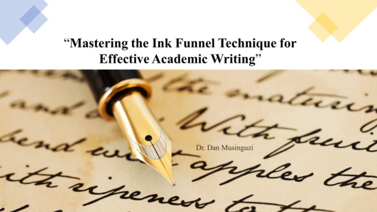 The Ink Funnel Technique for Effective Academic Writing - YouTube