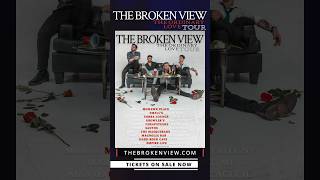 The ‘Ordinary Love Tour’ Get VIP &amp; Tickets today! | #thebrokenview #tour #somethingbetter #newalbum
