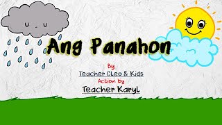 'Ang  Panahon' (Action by Teacher Karyl) - Kinder Song