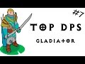 Top DPS - Gladiator - Lineage 2