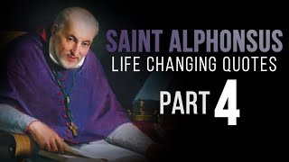 Powerful Quotes from a Catholic Saint | Alphonsus Liguori