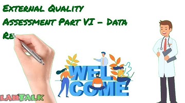 External Quality Assessment Part VI - Data Review