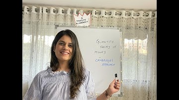 Quantity Theory of Money- Cambridge