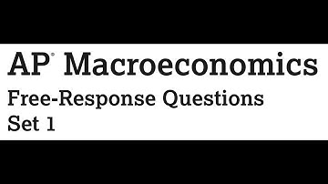 AP Macro 2022 set 1, Q2 problem solving