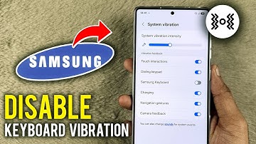 Samsung S25 Ultra How to Disable Keyboard Vibration - Full Guide