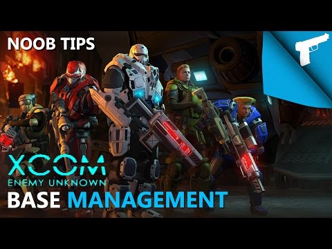 XCOM: Enemy Unknown | Noob Tips, Base Management (Revamped Version)