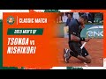 RG Classics - Jo-Wilfried Tsonga vs Kei Nishikori - 2015 | Roland-Garros