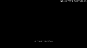 00 - Trimatic - Painted Cords