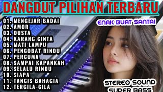 Download Lagu LAGU DANGDUT ORGEN TUNGGAL PALING HITS DAN TRENDING| MENGEEJAR BADAI| AMOR| DUSTA| DANGDUT ELECTONE MP3 Download Lagu LAGU DANGDUT ORGEN TUNGGAL PALING HITS DAN TRENDING| MENGEEJAR BADAI| AMOR| DUSTA| DANGDUT ELECTONE MP3