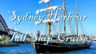 TALL SHIP CRUISE: SYDNEY HARBOUR (SYDNEY) AUSTRALIA