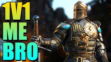1V1 ME BRO | For Honor Beta