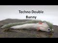 Techno double bunny streamer fly tying tutorial